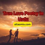 True Love Poetry in Urdu